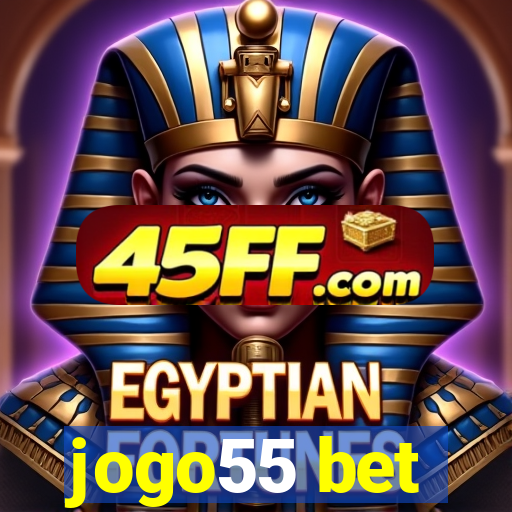 jogo55 bet